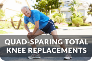Quad-Sparing Total Knee Replacements